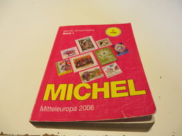 MICHEL  KATALOG  MITTELEUROPA  2006  Gebraucht - Otros & Sin Clasificación