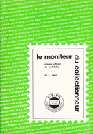 Luxembourg. Le Moniteur Du Collectionneur, Année 1983 Complète (6.499) - Cartas & Documentos