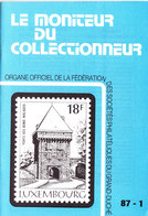 Luxembourg. Le Moniteur Du Collectionneur, Année 1987 Complète (6.503) - Covers & Documents