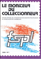 L-Luxembourg. Le Moniteur Du Collectionneur, Année 2009 Complète (6.522) - Covers & Documents