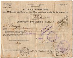 VP13.150 - MILITARIA - Guerre 14 / 18 - TREVOUX 1915 - Allocations Aux Militaires ....Certificat D'Admission BRAZIER - Documents