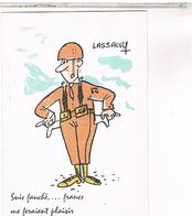 ILLUSTRATEUR  LASSALVY  LES MILITAIRES - Lassalvy