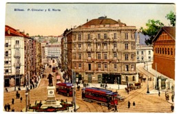 BILBAO Color Con TRAM Y Animación C. 1908 P. Circulat Y E Norte - Vizcaya (Bilbao)