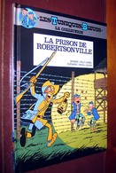 Les Tuniques Bleues La Prison De Robertsonville La Collection Hachette 2011 Livre Neuf - Tuniques Bleues, Les