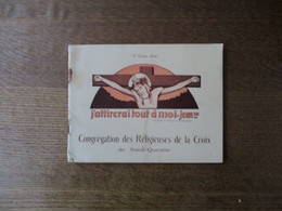 CONGREGATION DES RELIGIEUSES DE LA CROIX DE SAINT-QUENTIN  LIVRET 26 PAGES (VOIR ETAT Traces D'humidité) - Religion & Esotericism