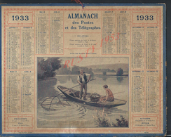 CALENDRIER DE 1933ALMANACH DES POSTES & DES TÉLÉGRAPHES SUJET PÉCHE AUX GOUJONS DANS L YONNE PETITE DECHIRURE : - Grand Format : 1921-40