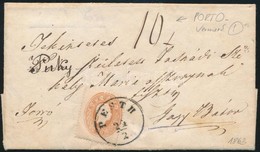 1863 10kr Levélen, 10kr Portóval / 10kr On Cover, With 10kr Postage Due 'PESTH' - Sonstige & Ohne Zuordnung