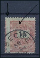 O 1889 15kr Erős Képbefogazással, Fáklya Tévnyomat / Shifted Perforation And Plate Flaw - Sonstige & Ohne Zuordnung