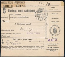 1910 Hivatalos Sommás Postai Szállítólevél Oroszvégre / Official Parcel Card - Autres & Non Classés