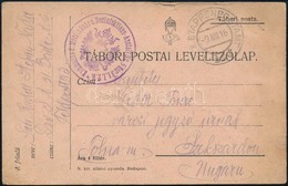 1916 Tábori Posta Levelezőlap / Field Postcard 'Kommando D. Mobile Bade U. Desinfektions-Anstalt Nr.5. Der 31. I.T.D.' + - Other & Unclassified