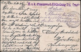 1917 Tábori Posta Képeslap / Field Postcard 'K.u.k. Finanzwach Abteilung Vel. Orasje' + 'EP Palanka In Serbien' - Altri & Non Classificati