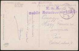 1918 Tábori Posta Képeslap / Field Postcard 'K.u.k. Mobile Motorbootwerkstätte' + 'FP 3 B' - Sonstige & Ohne Zuordnung