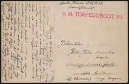 1917 Fénykép Torpedóhajókról Tábori Postán Küldve / Field Photo Postcard 'S.M. TORPEDOBOOT VIII' - Other & Unclassified