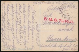 1917 Tábori Posta Képeslap Rombolóról Küldve / Field Postcard 'S.M.S. TURUL' - Andere & Zonder Classificatie