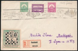 1927 Ajánlott Levél 'NEMZETKÖZI SAKK VERSENY KECSKEMÉT' Alkalmi Bélyegzéssel és Levélzáróval / Registered Cover With CHE - Autres & Non Classés