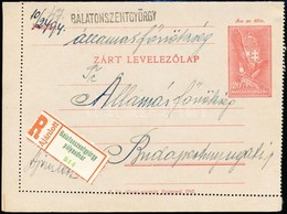 1942 Ajánlott Díjjegyes Zárt Levelezőlap Balatonszentgyörgy Pályaudvar Ragjeggyel / Registered Ps-cover Card - Autres & Non Classés