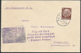 1933 A Dornier Do. X Elmaradt Budapesti Repülésére Feladott Levél / Cover Mailed For The Failed Passau-Budapest Flight - Sonstige & Ohne Zuordnung
