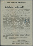 1919 Öntudatos Proletárok! Szeged, Kommunisták Magyarországi Pártjának Szegedi Szervezete. - Zonder Classificatie