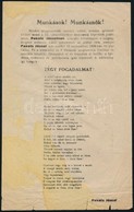 1919 Munkások! Munkásnők! Pakots József: Tégy Fogadalmat, Alsó Szélén Szakadásokkal, Foltos. - Non Classificati