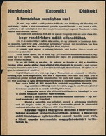 1919 Munkások! Katonák! Diákok! A Forradalom Veszélyben Van, Tanácsköztársaságos Szórólap, Szakadásokkal. - Ohne Zuordnung