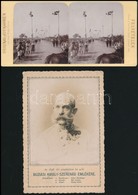 1898 Buziási Király-szerenád Emlékére: Ferenc József Portréja és Sztereófotó A Feldíszített útról, 16×10,5 és 8,5×18 Cm - Autres & Non Classés