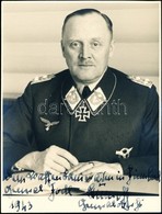 1943 Hans-Jürgen Stumpff (1889-1968) Vezérezredes, A Luftwaffe Főcsoportparancsnokának Fotója, Saját Kező Aláírásával, A - Non Classés
