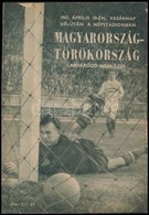 1962 Magyarország-Törökország Válogatott Labdarúgó Mérkőzés Műsorfüzet, érdekes írásokkal, Tűzött Papírkötésben - Ohne Zuordnung