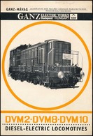 1968 Ganz-MÁVAG Mozdony, Vagon és Gépgyár Diesel-villamos Mozdonyainak Prospektusa, DVM2,DVM8,DVM10. - Ohne Zuordnung
