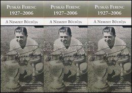 2006 Puskás Ferenc (1927-2006) 'A Nemzet Búcsúja' - 3 Db Sorszámkövető Meghívó / Emléklap - Ohne Zuordnung