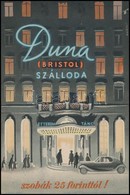 Cca 1946-1948 Káldor László (1905-1963): Duna (Bristol) Szálloda, Villamosplakát, Plakát- Címke- és Zeneműnyomda, 24,5×1 - Autres & Non Classés