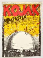 1980 Árendás József (1946-): Kojak Budapesten, Magyar Film Plakát, 59x42,5 Cm - Autres & Non Classés
