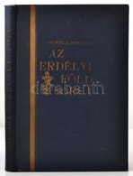 Móricz Miklós: Az Erdélyi Föld Sorsa. Az 1921. évi Román Földreform. (Erdélyi Férfiak Egyesülete. Jancsó Benedek Társasá - Non Classés