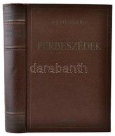 A. Visinszkij: Perbeszédek. Bp.,1953, Szikra, 627+1 P. Kiadói Egészvászon-kötés, A Borítón A Feliratok Kopottak, Jó álla - Unclassified