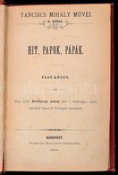 Táncsics Mihály: Hit, Papok, Pápák. I. Kötet. Táncsics Mihály Művei 8. Kötet. Bp.,1873, Buschmann Ferenc, 255+1 P. Korab - Unclassified