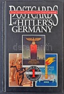 Postcards Of Hitler's Germany - Volume 1. 1923 To 1936 By R. James Bender. 1995. Published By Roger James Bender. 368 Pa - Non Classificati