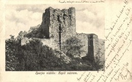 T3 1904 Kapi, Kapusany (Eperjes Vidéke / Near Presov); Várrom. Cattarino Sándor Kiadása / Kapusiansky Hrad / Castle Ruin - Ohne Zuordnung