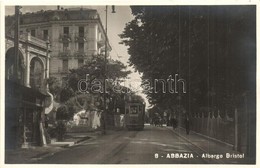 ** T1 Abbazia, Opatija; Albergo Bristol / Hotel, Tram To Laurana - Unclassified