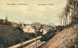 T2 Savanyúkút, Sauerbrunn; Vasútállomás Gőzmozdonnyal. Hönigsberg Frigyes Kiadása / Bahnhof / Railway Station With Locom - Ohne Zuordnung