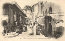* T1/T2 Constantine, Une Rue Du Quartier Arabe / Street Of The Arabian Quarter - Non Classés