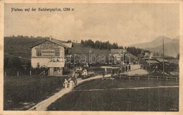 * T3 1912 Gaisbergspitze, Plateau, Nur Hier Der Verkauf Von Ansicht-Postkarten Reise Andenken, Fotograf, Atelier Geldwec - Non Classés