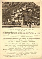 ** T2/T3 Passo Del Pordoi, Pordoi Pass (Dolomites); Albergo Savoia (Club Alpino Italiano) / Hotel (EK) - Unclassified