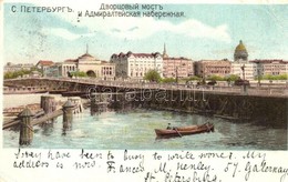 T2/T3 1900 Saint Petersburg, Palace Bridge And Admiralty Embankment. Emb. Litho (EK) - Non Classificati