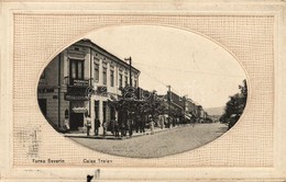 T2/T3 1917 Turnu Severin, Szörényvár; Calea Traian, Farmacia Pavel Pecurariu / Street View With Pharmacy (fa) - Ohne Zuordnung