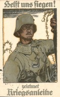 T2 1917 Helft Uns Siegen! Zeichnet Kriegsanleihe / WWI German Military Loan Propaganda Art Postcard S: Fritz Erler - Non Classés