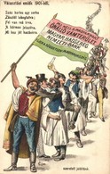 ** T2 Választási Emlék 1901-ből. Száz Kortes Egy Sorba, Zászlót Lobogtatva... Mi Kell A Magyarnak? / Hungarian Elections - Unclassified