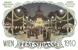 * T2 1910 Wien, Erste Internationale Jagdausstellung. Festrasse / The First International Hunting Exposition In Vienna.  - Zonder Classificatie