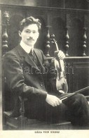 * T2 Kresz Géza, Magyar Hegedűművész / Géza Von Kresz, Hungarian Violinist - Ohne Zuordnung