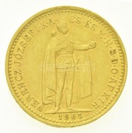 1905KB 10K Au 'Ferenc József' Körmöcbánya (3,35g/0.900) T:2 / Hungary 1905KB 10 Korona Au 'Franz Joseph I' Kremnitz (3,3 - Non Classés