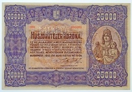 1922. 25.000K 'Orell Füssli Zürich' 'MINTA' Perforációval és '000'-ás Sorszámmal T:I / Hungary 1922. 25.000 Korona 'Orel - Unclassified