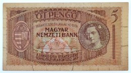 1938. 5P 'K069 001750' T:III- Szakadások A Széleken, Ezek Közül Több Ragasztott RR! / 
Hungary 1938. 5 Pengő 'K069 00175 - Sin Clasificación